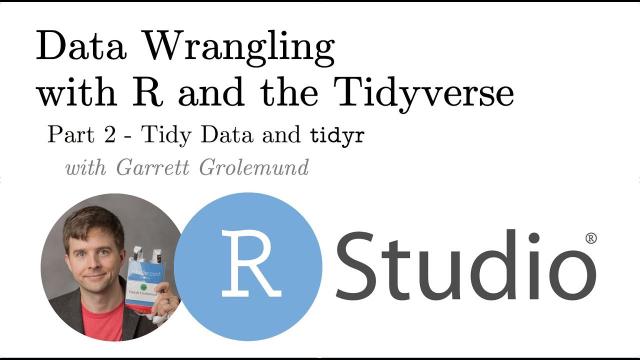 Tidy Data and tidyr -- Pt 2 Intro to Data Wrangling with R and the Tidyverse