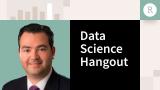 Data Science Hangout | Edgar Gallo, Daimler Trucks | Training a Team of Data Scientists