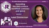 R-Ladies Rome(English) - Extending the data science workflow: {vetiver} and {pins}- Isabel Zimmerman