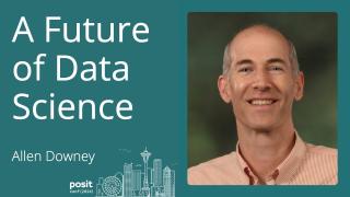 Allen Downey - A future of data science