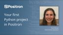 Your First Python Project in Positron