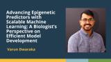 Advancing Epigenetic Predictors with Scalable Machine Learning (Varun Dwaraka) | posit::conf(2025)